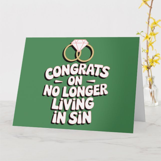 Congrats On No Longer Living In Sin Funny Wedding  Card (Yellow Flower)