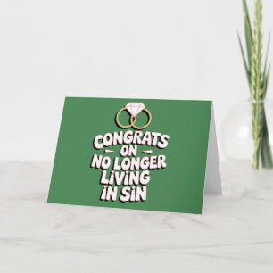 Congrats On No Longer Living In Sin Funny Wedding  Invitation