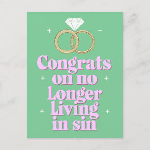 Congrats On No Longer Living In Sin Funny Wedding Postcard
