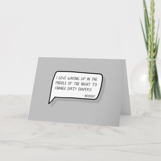 "Congrats on the New Baby" | Sarcastic Said Nobody Card (Front)