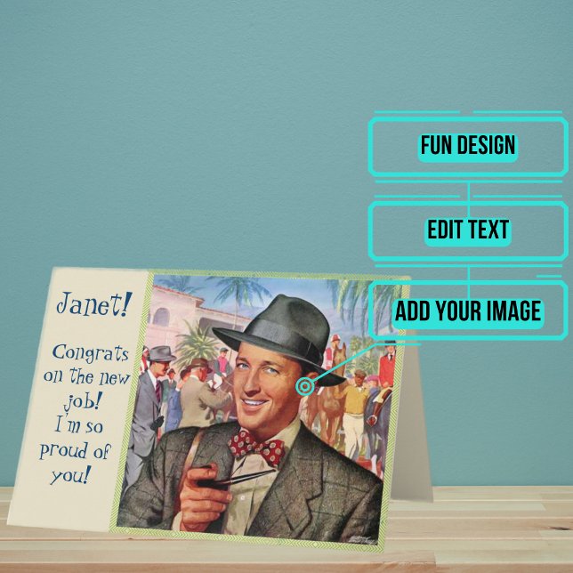 Congrats on the New Job Vintage Custom Card (Use this card to tell your friend congratulations on the new job.)
