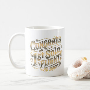 Congrats on your 1st Solo Flight Coffee Mug