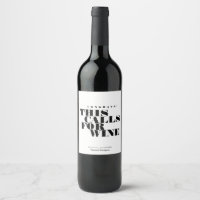 Congrats This Calls for Wine | Celebration