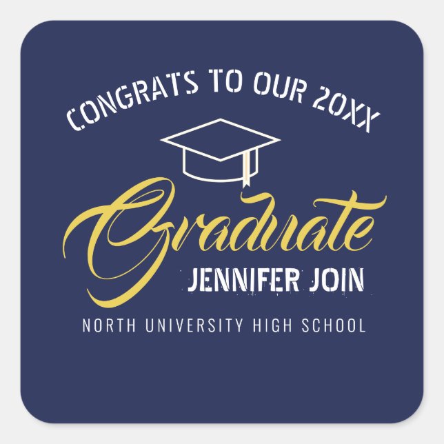 Congrats to Our Graduate Blue gold Script Square Sticker (Front)