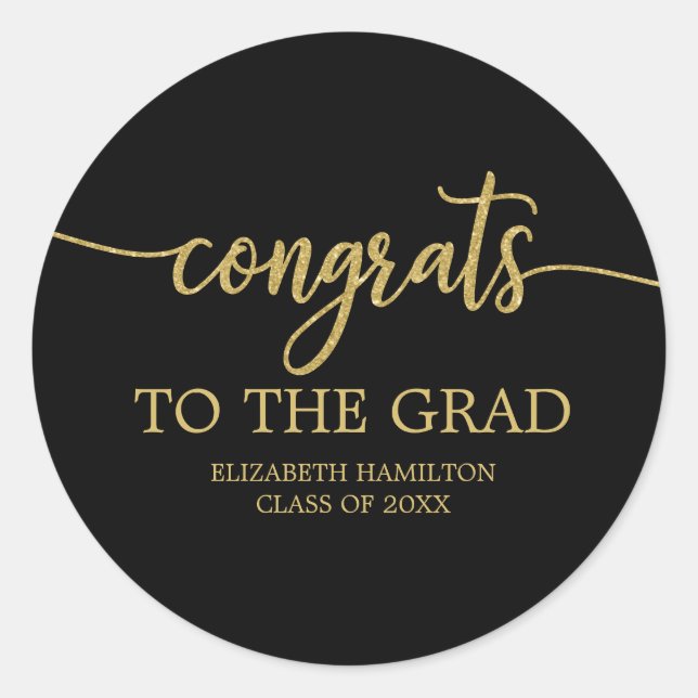 Congrats To The Grad Chic Calligraphy Graduation Classic Round Sticker (Front)