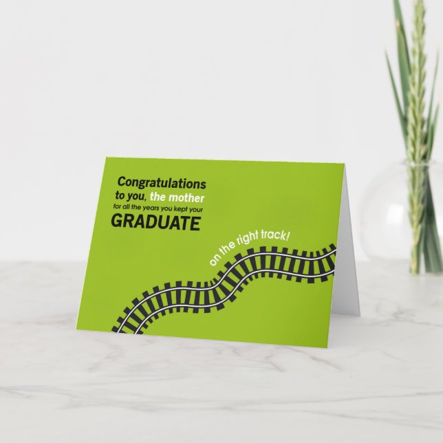 Congrats to the Mother-Graduate on Right Track Card (Front)