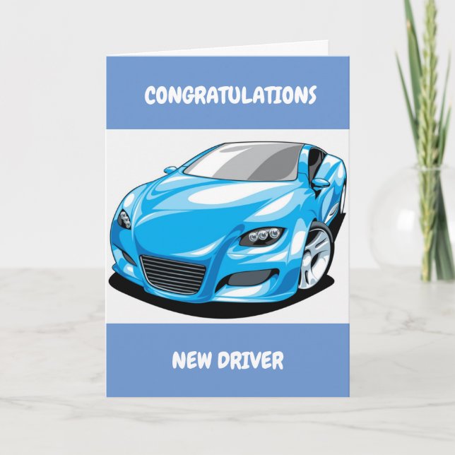 CONGRATS TO THE **NEW DRIVER** CARD (Front)
