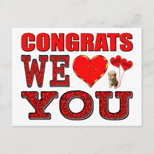Congrats We Love You Postcard