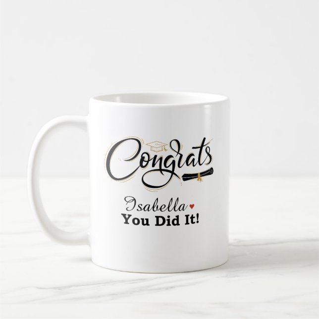 Congrats You Did It Graduate Custom Name Coffee Mu Mug (Left)