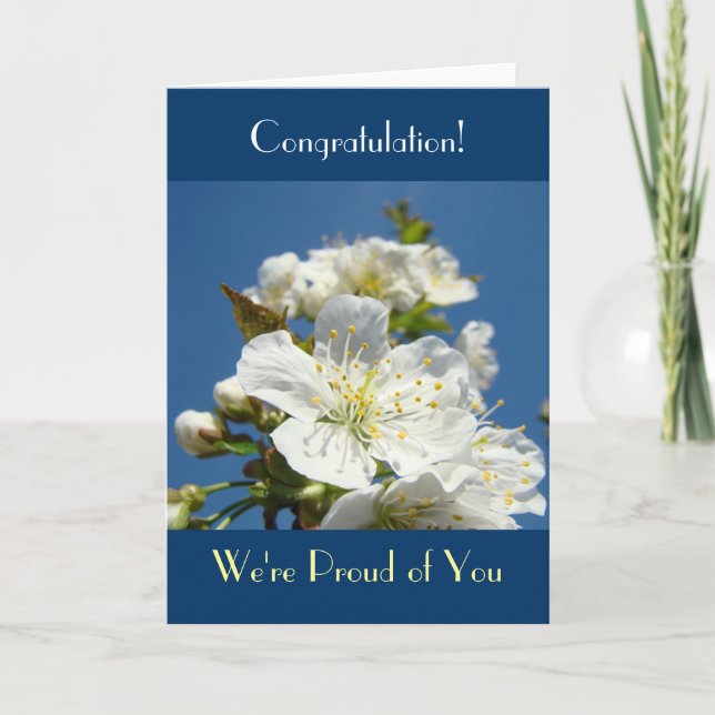 Congratulation! Cards We're Proud of You Blossoms (Front)