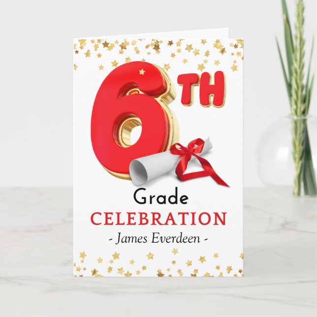 Congratulations 6th Grade Celebration Graduation Card (Front)