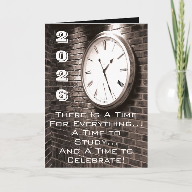 Congratulations! Aa Time to Study & A Time to Holiday Card (Front)