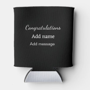 Congratulations add name message simple graduate can cooler