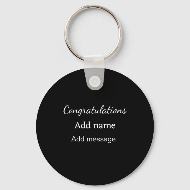 Congratulations add name message simple graduate  key ring (Front)