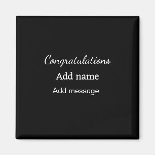 Congratulations add name message simple graduate  magnet