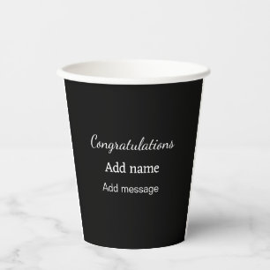 Congratulations add name message simple graduate paper cups
