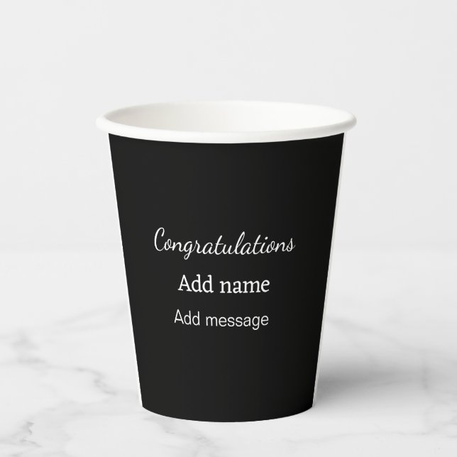 Congratulations add name message simple graduate  paper cups (Front)