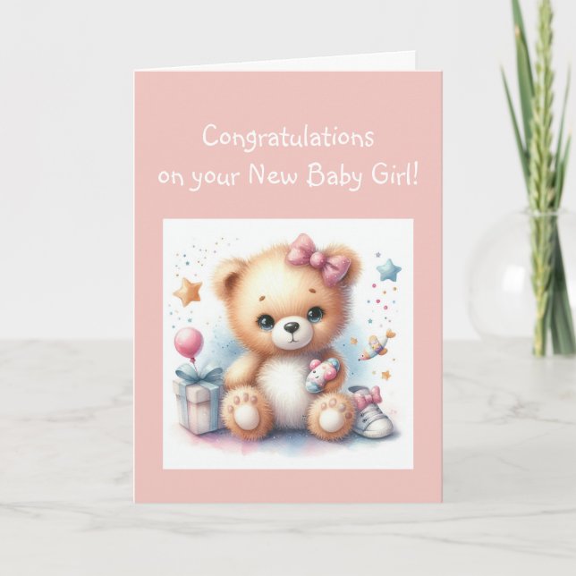 Congratulations Baby Girl  Fun Teddy Bear  Card (Front)