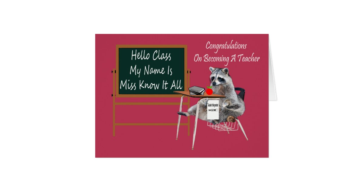  Congratulations Becoming A Teacher Greeting Card Zazzle