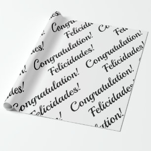 Congratulations Black & White Bilingual text Wrapping Paper