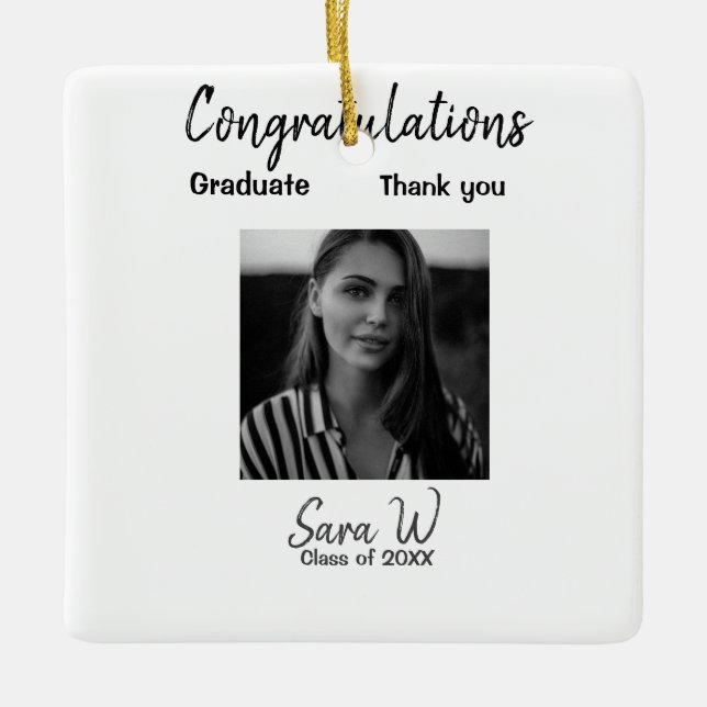 Congratulations class of add year name school col ceramic ornament (Front)
