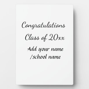 Congratulations class of add year name school col plaque