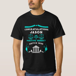 Congratulations Court Verdict T-Shirt