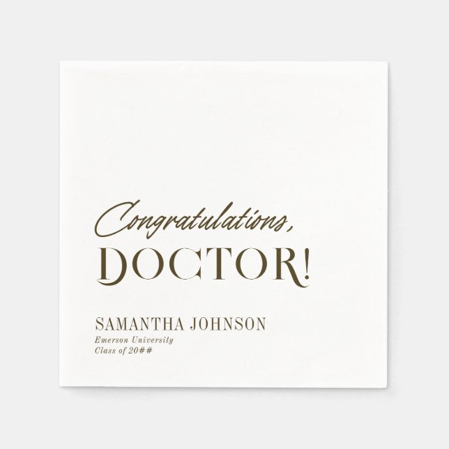 Congratulations Doctor Doctoral Graduation White Napkin (Front)