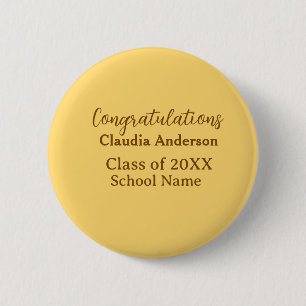 Congratulations graduate add school name simple mo 6 cm round badge