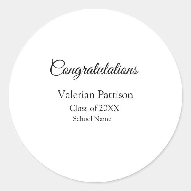 Congratulations graduate add school name simple mo classic round sticker (Front)