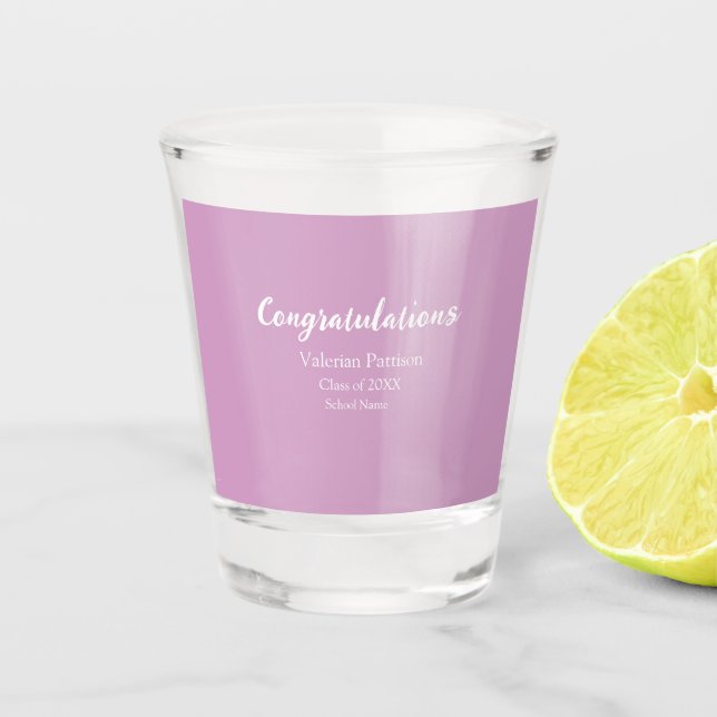 Congratulations graduate add school name simple mo shot glass (Front)