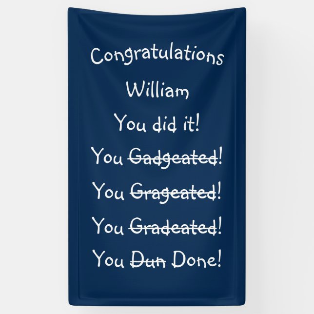 Congratulations Graduate Funny Graduation Party Banner (Vertical)