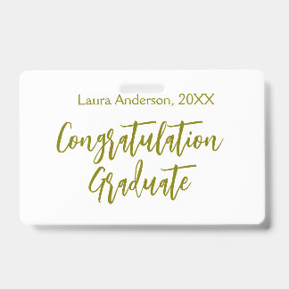 Congratulations graduate golden name class 20XX si ID Badge