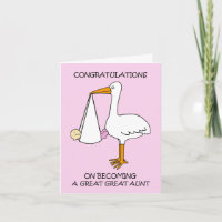 Congratulations Great Great Aunt to Baby Girl