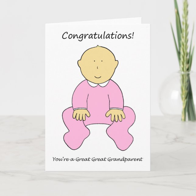 Congratulations Great Great Grandparent to a Girl Card (Front)