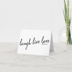 "CONGRATULATIONS"  **LAUGH LIVE LOVE** CARD