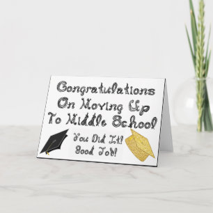 Congratulations Moving Up Middle School Graduation Card