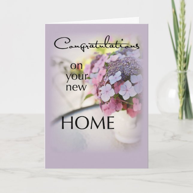 Congratulations New Home, Flowers Card (Front)