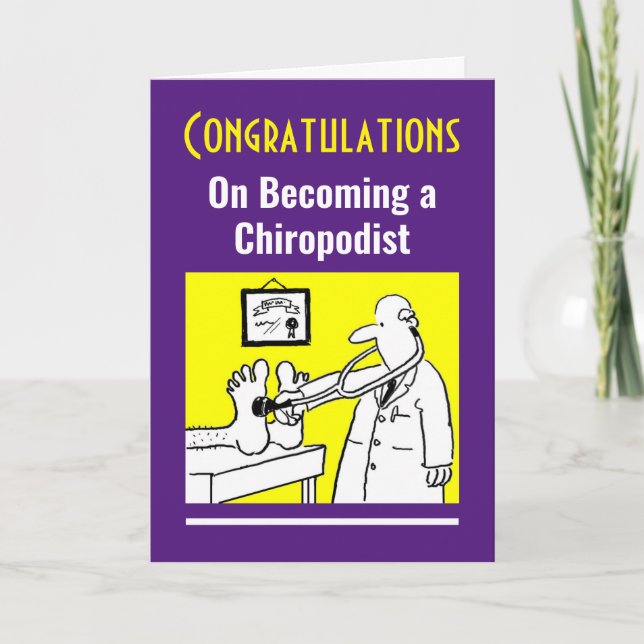 Congratulations on Becoming a Chiropodist. Card (Front)