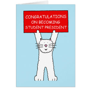 Congratulations on Becoming Student President