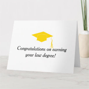 Congratulations on earning your law degree card