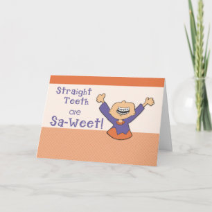Congratulations on Getting Braces On! Card