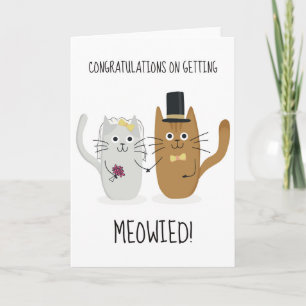 Congratulations On Getting Meowied Funny Greeting Thank You Card