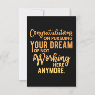Congratulations on Pursuing Your Dream Card