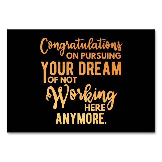 Congratulations on Pursuing Your Dream Table Number (Front)