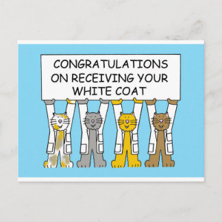 Congratulations on Receiving Your White Coat Postcard