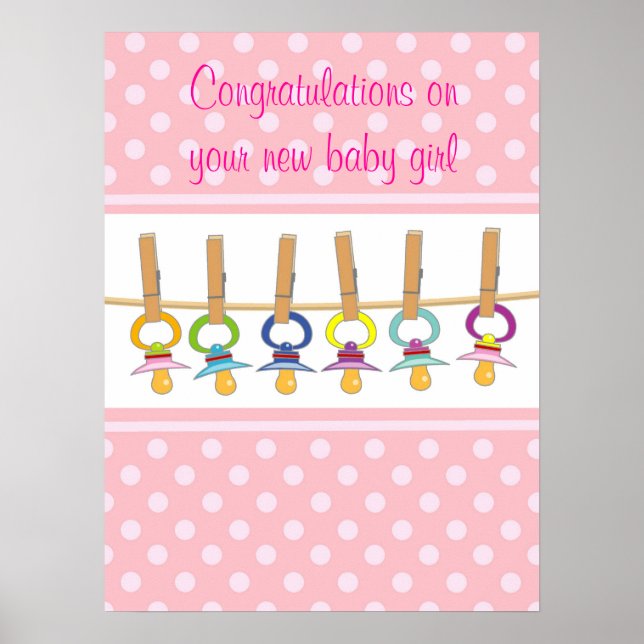 Congratulations on the birth of your new baby girl poster (Front)