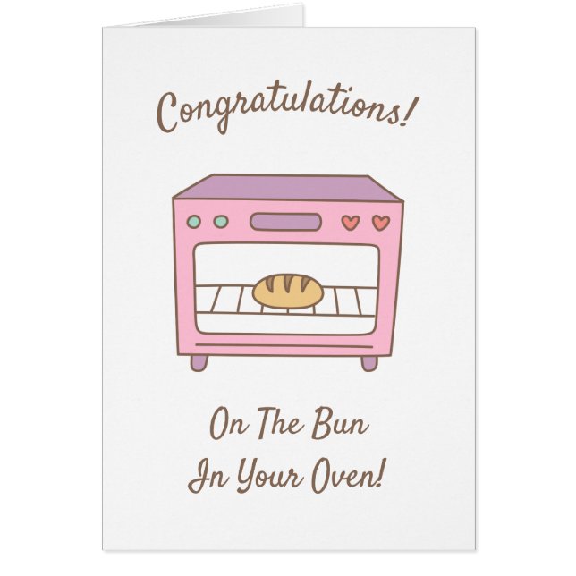 Congratulations On The Bun In Your Oven Funny (Front)