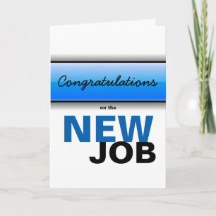 Congratulations on the new job blue black & white card