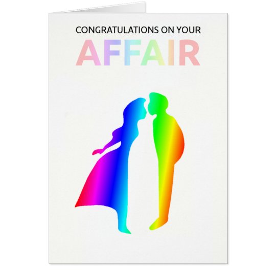 "Congratulations on your affair" card